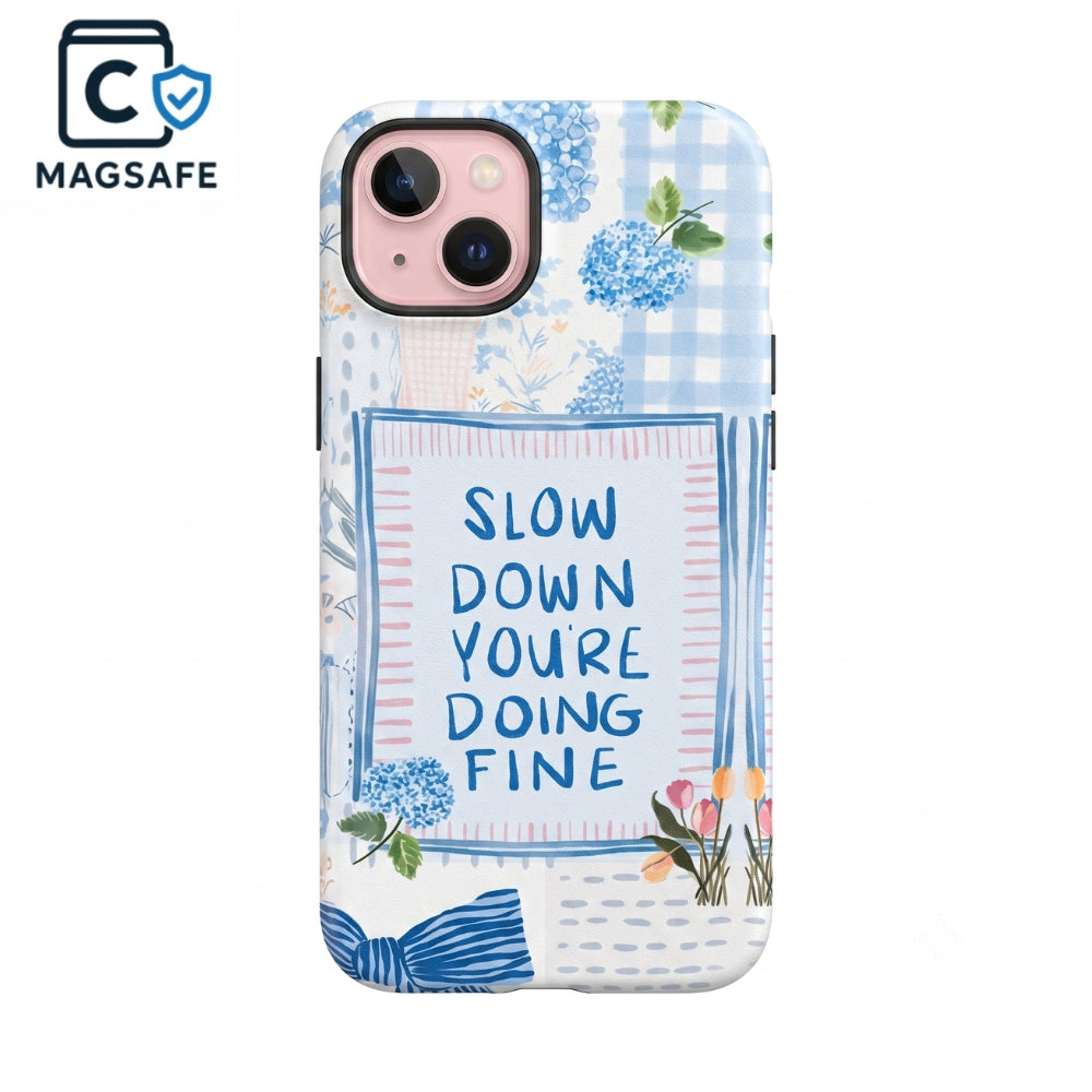 Slow Down